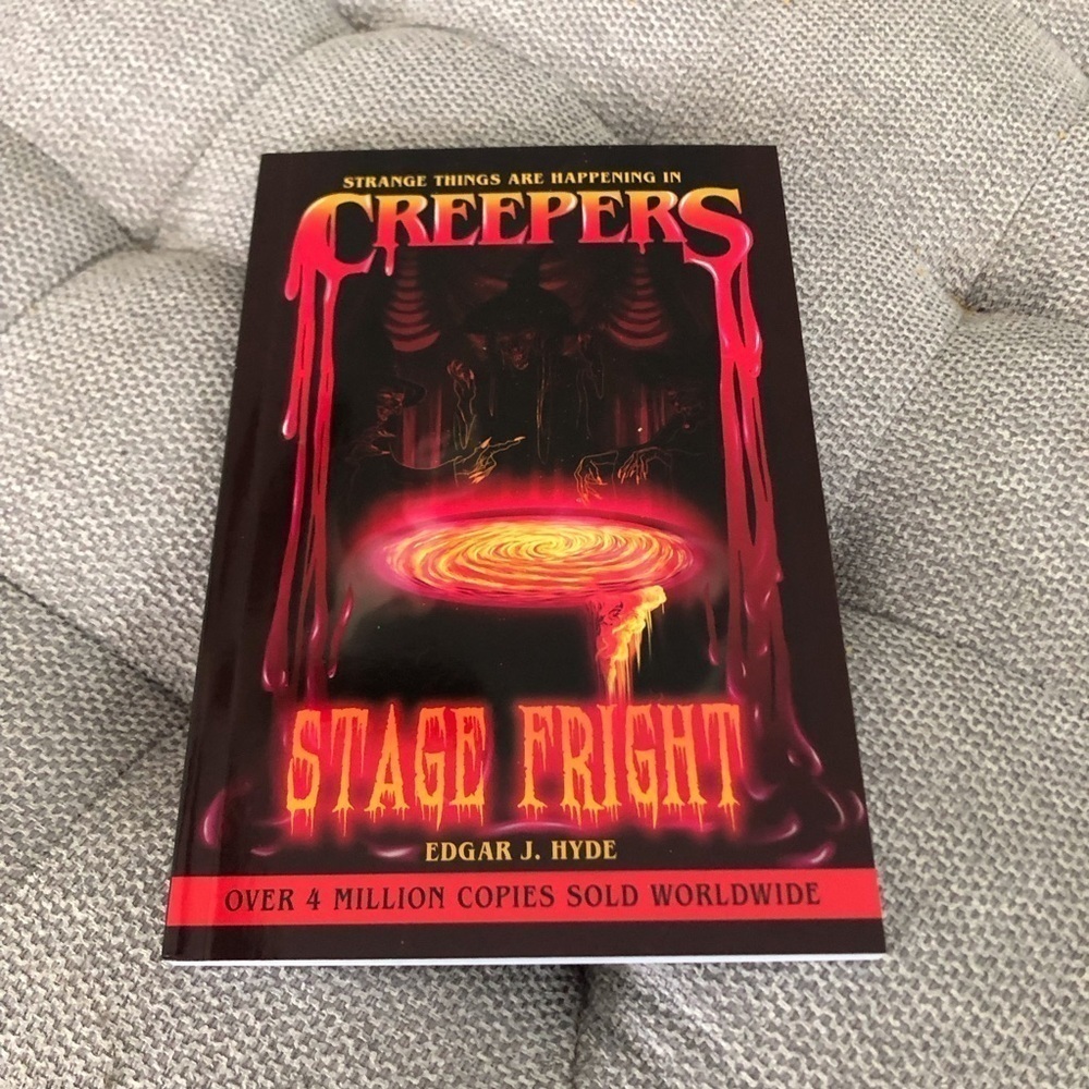 Creepers: Stage Fright by: Edgar J. Hyde paperback book